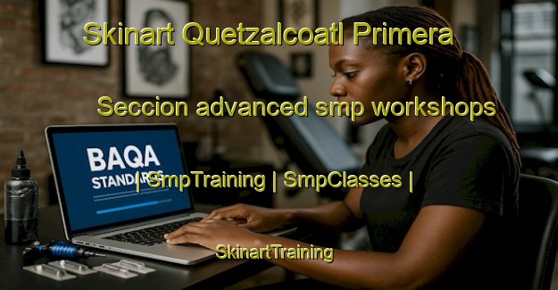 Skinart Quetzalcoatl Primera Seccion advanced smp workshops | SmpTraining | SmpClasses | SkinartTraining-Mexico
